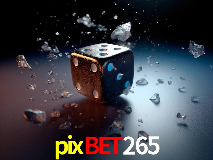 Jogos com bônus e suporte 24h na pixbet265