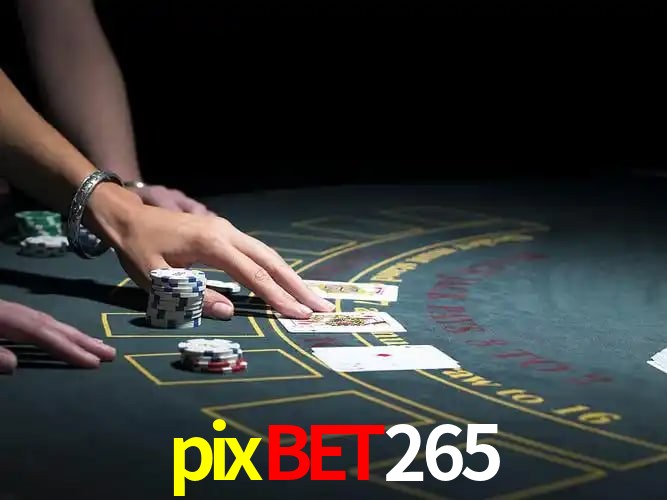 Bônus e promoções da pixbet265